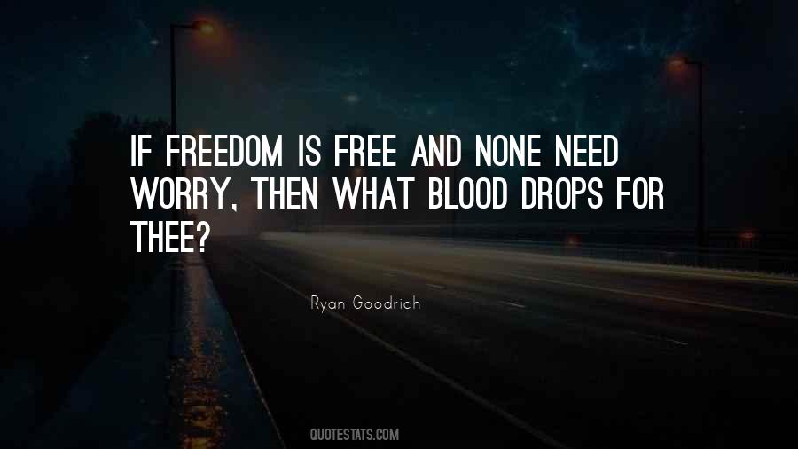 Ryan Goodrich Quotes #1668265