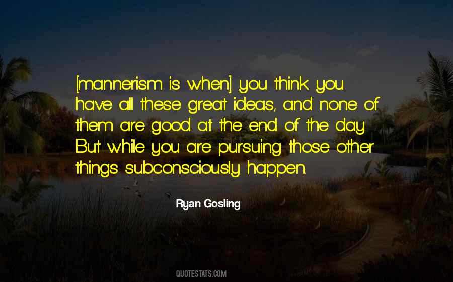 Ryan Gosling Quotes #1698121