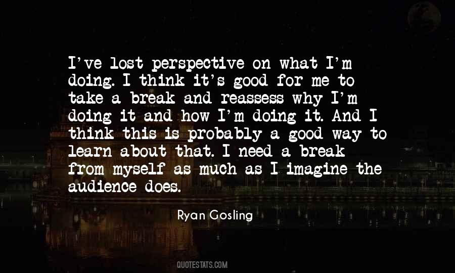 Ryan Gosling Quotes #1837230