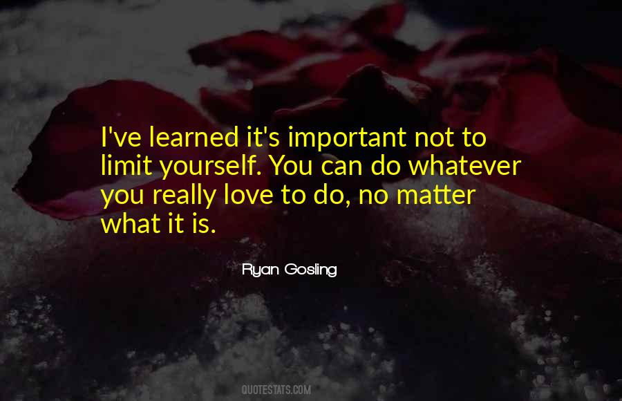Ryan Gosling Quotes #603043