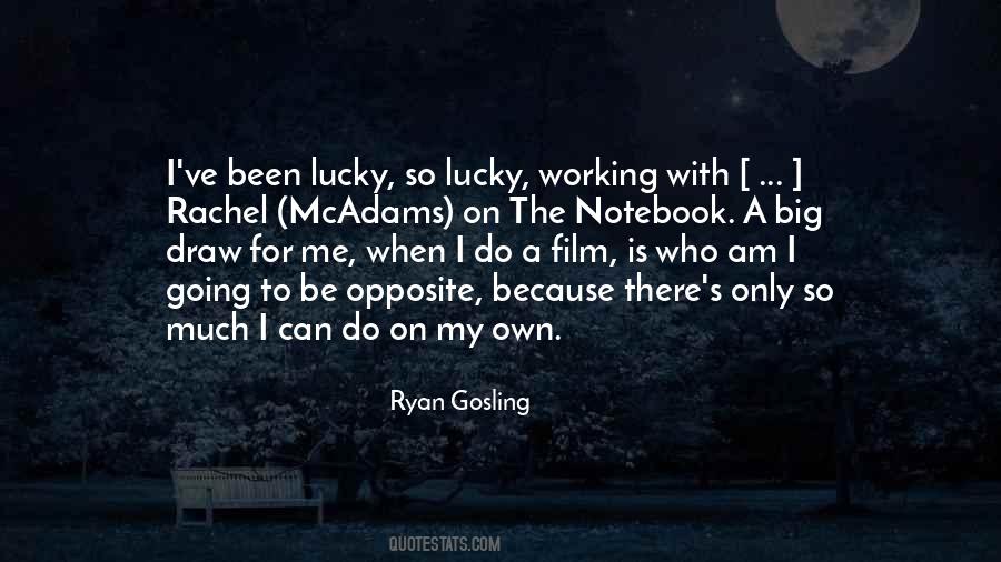 Ryan Gosling Quotes #640970