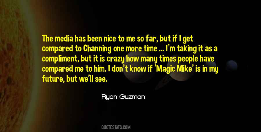 Ryan Guzman Quotes #1009585