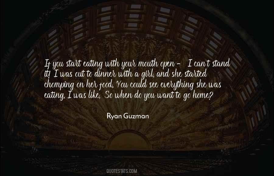 Ryan Guzman Quotes #1137174