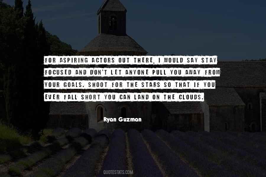 Ryan Guzman Quotes #1270852