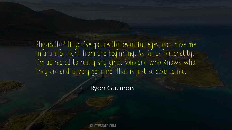 Ryan Guzman Quotes #317061