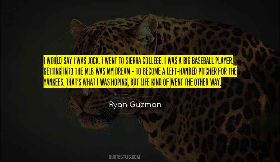 Ryan Guzman Quotes #474205