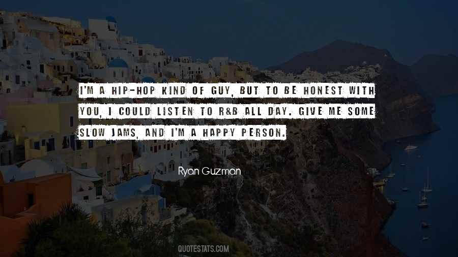 Ryan Guzman Quotes #802516