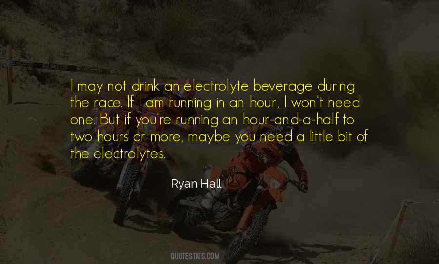 Ryan Hall Quotes #1169243