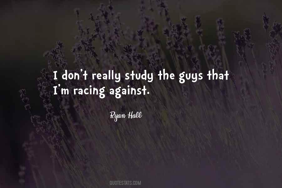 Ryan Hall Quotes #1546558