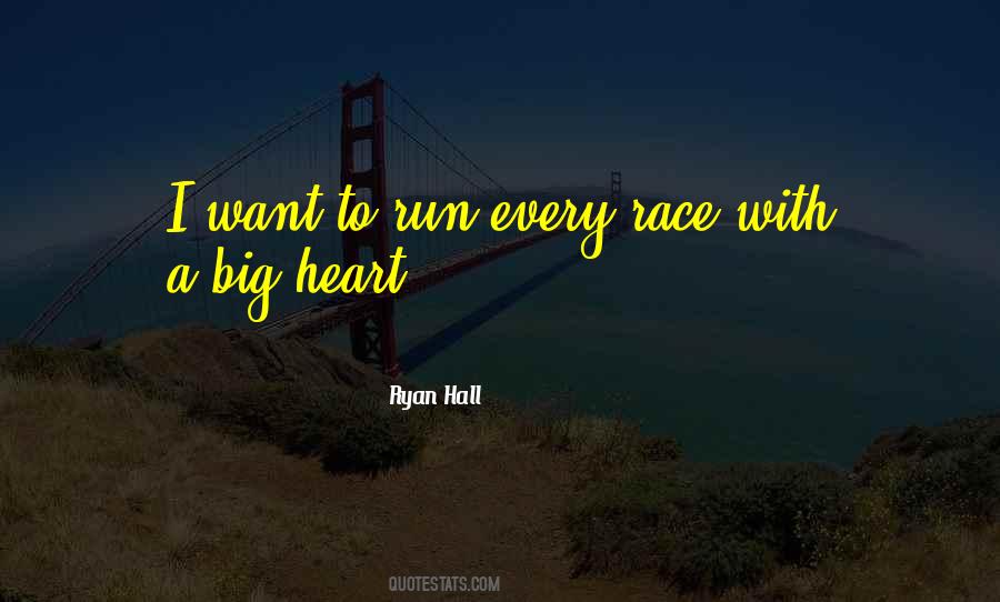 Ryan Hall Quotes #652213