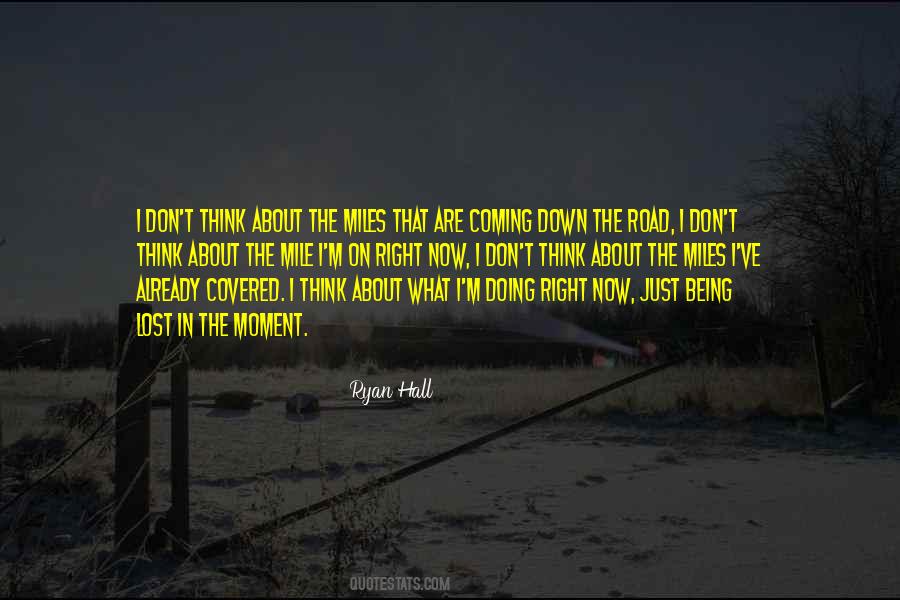 Ryan Hall Quotes #902005