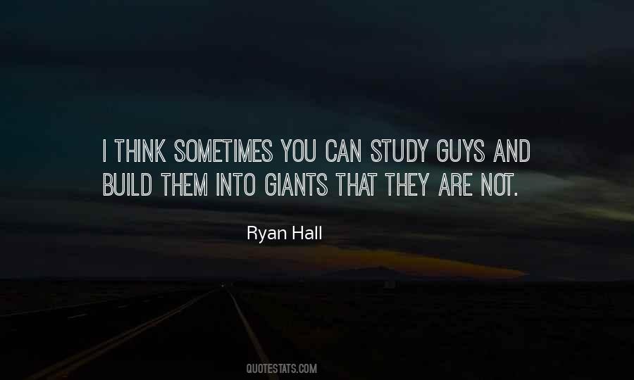 Ryan Hall Quotes #930118