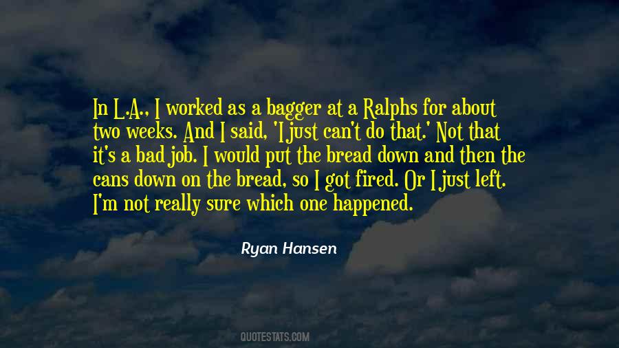 Ryan Hansen Quotes #767048