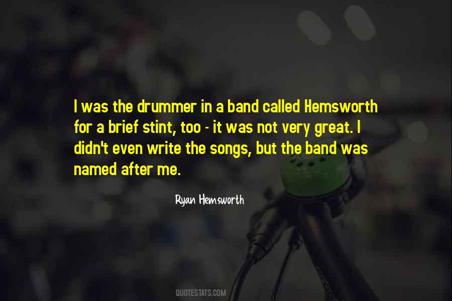 Ryan Hemsworth Quotes #1419565
