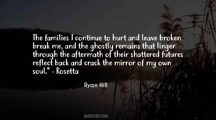 Ryan Hill Quotes #1354554
