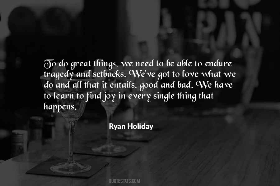 Ryan Holiday Quotes #1086608