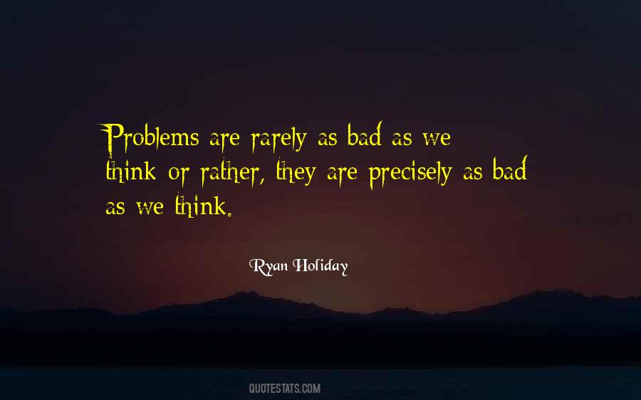 Ryan Holiday Quotes #121279