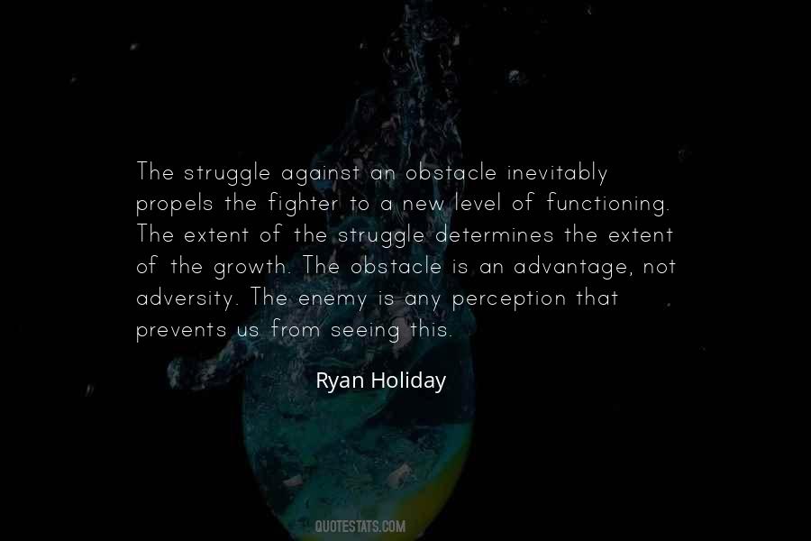 Ryan Holiday Quotes #1220998