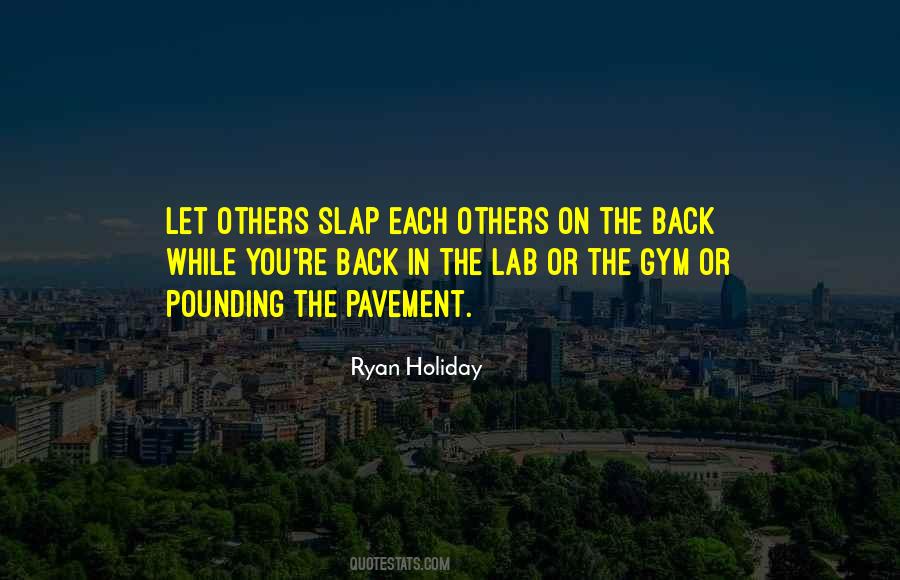 Ryan Holiday Quotes #1392453