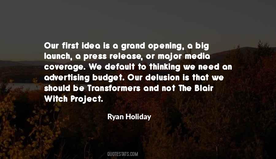 Ryan Holiday Quotes #1849998