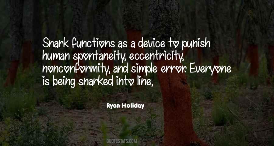 Ryan Holiday Quotes #345882