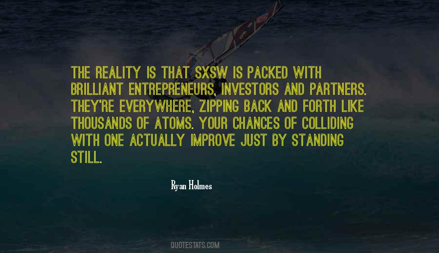 Ryan Holmes Quotes #1089282