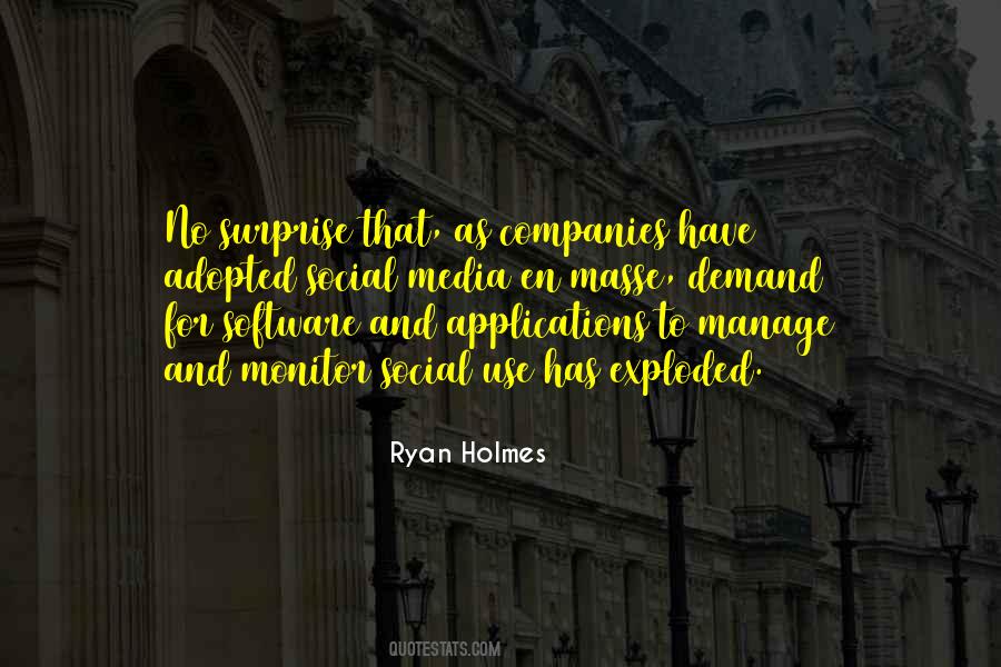 Ryan Holmes Quotes #1590848