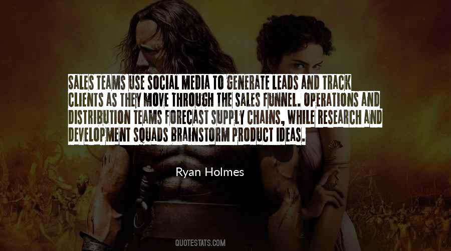 Ryan Holmes Quotes #1719227