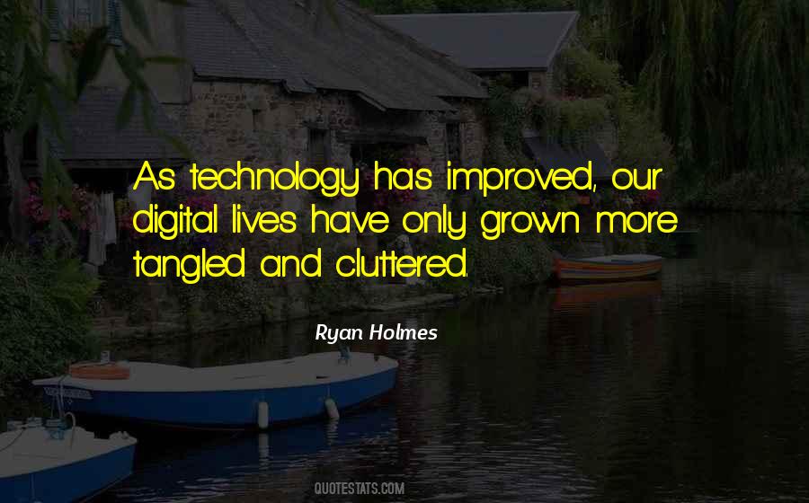 Ryan Holmes Quotes #315798