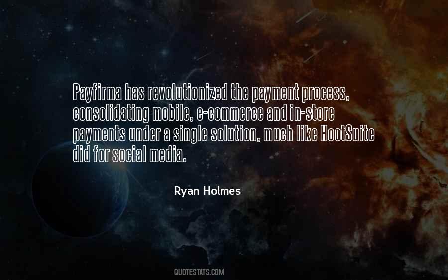 Ryan Holmes Quotes #455033