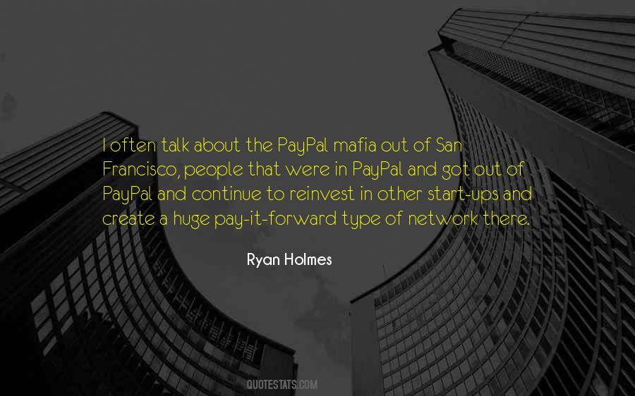 Ryan Holmes Quotes #468040