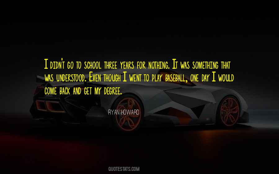 Ryan Howard Quotes #1196128
