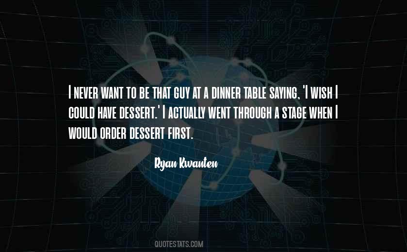 Ryan Kwanten Quotes #39141