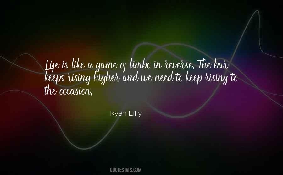 Ryan Lilly Quotes #1028941