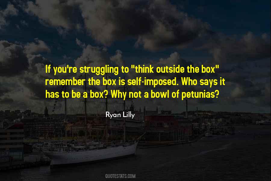 Ryan Lilly Quotes #1078296