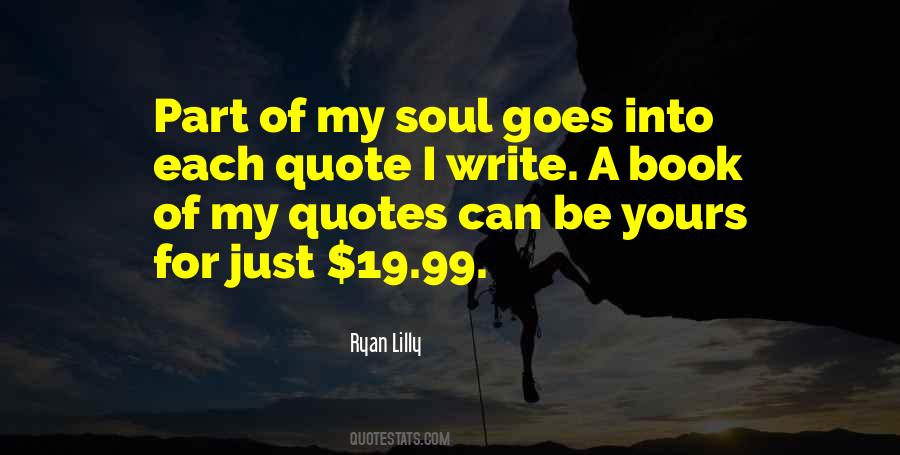 Ryan Lilly Quotes #1694870