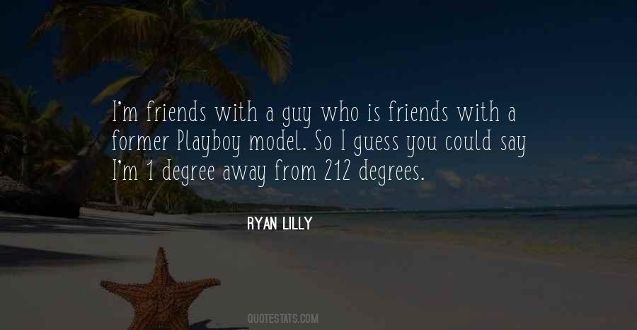 Ryan Lilly Quotes #248961