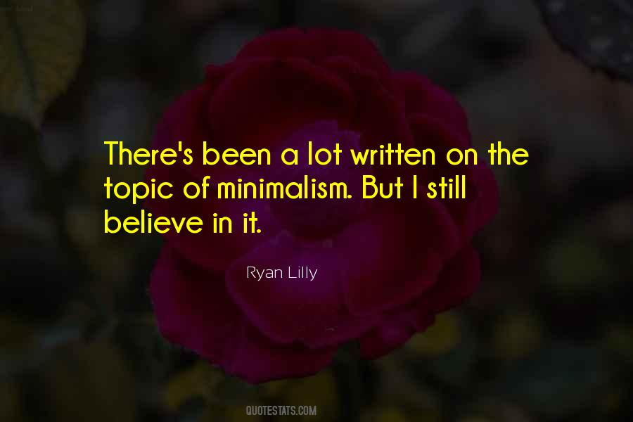 Ryan Lilly Quotes #406256