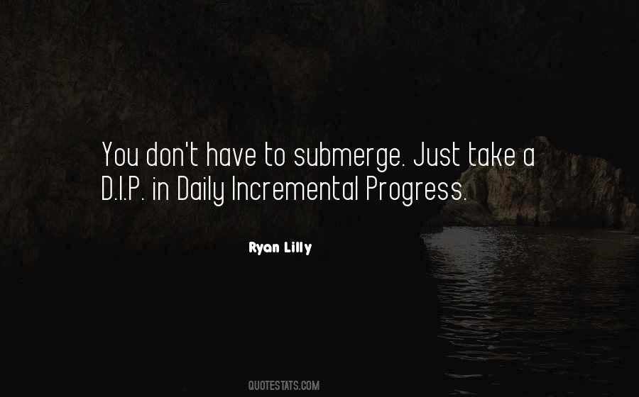 Ryan Lilly Quotes #517543