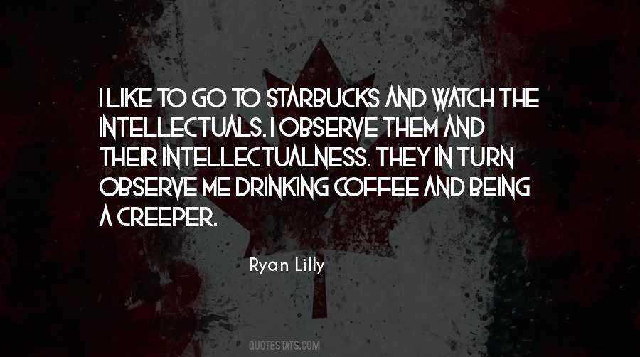 Ryan Lilly Quotes #53451