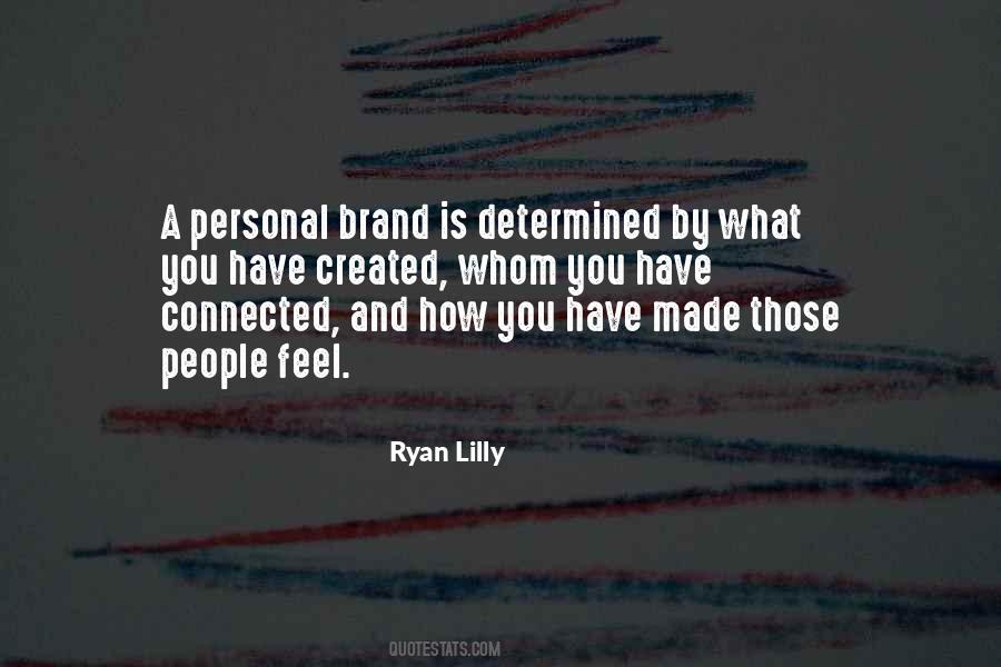 Ryan Lilly Quotes #781707