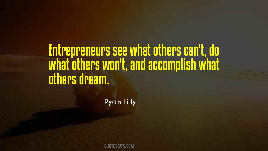 Ryan Lilly Quotes #956436