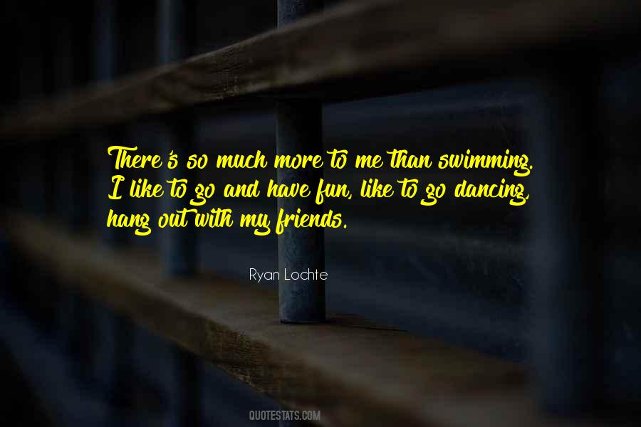 Ryan Lochte Quotes #1356295