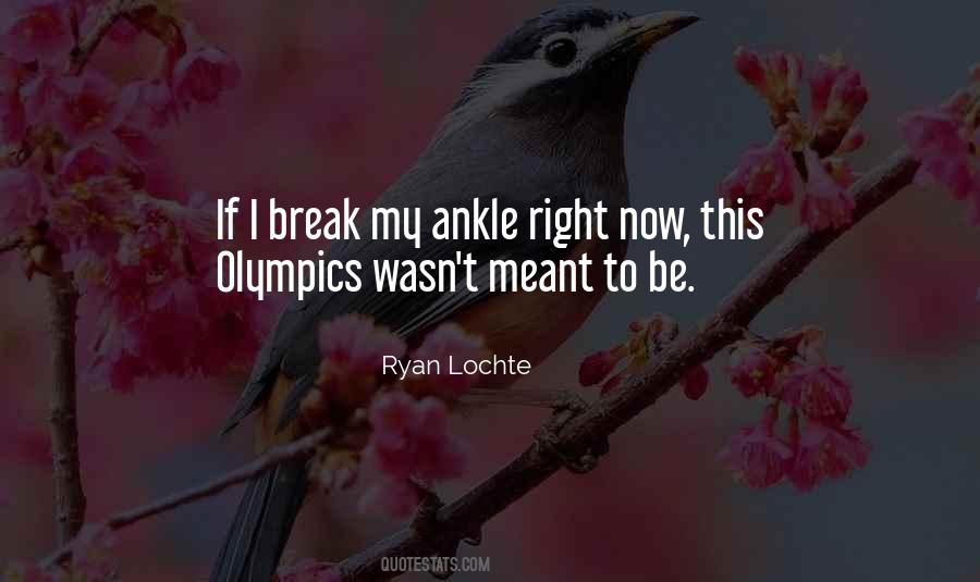 Ryan Lochte Quotes #1662124