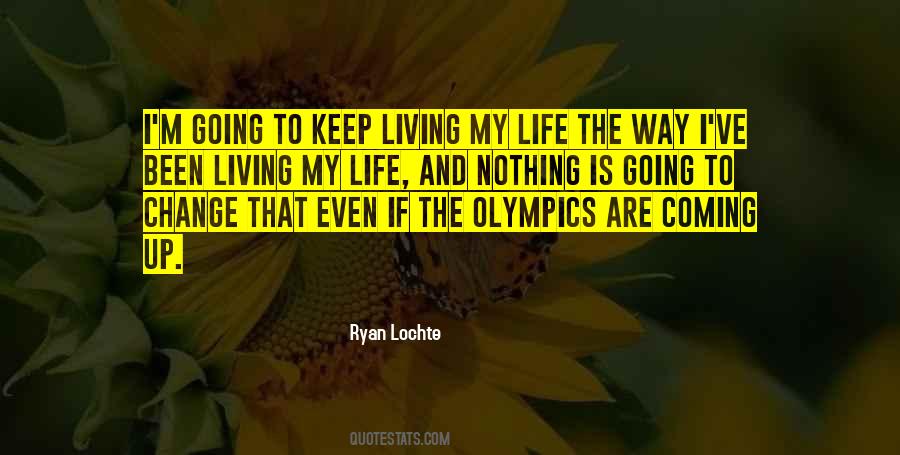 Ryan Lochte Quotes #47485