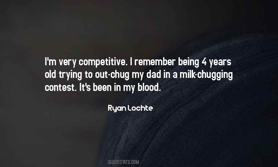 Ryan Lochte Quotes #751226