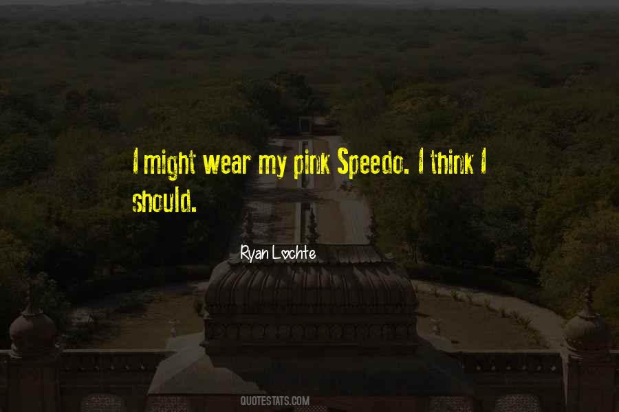 Ryan Lochte Quotes #866539