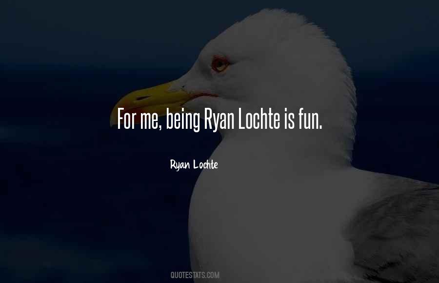 Ryan Lochte Quotes #891798