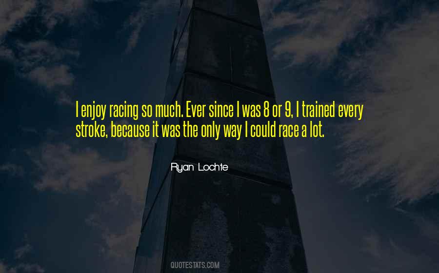 Ryan Lochte Quotes #948489