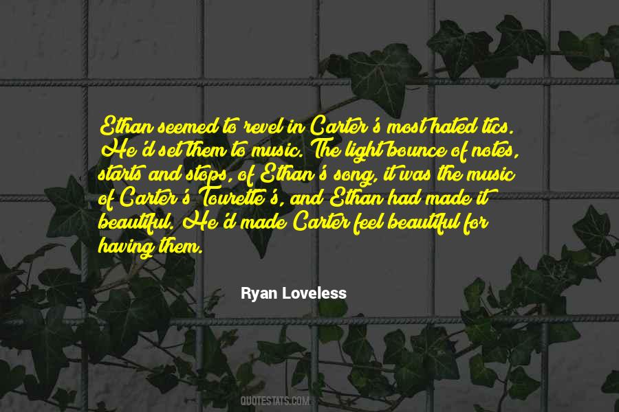 Ryan Loveless Quotes #1306752
